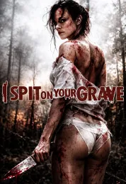 Spit on Your Grave