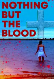 Nothing But the Blood