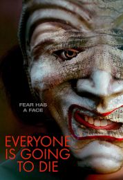 Everyone Is Going to Die