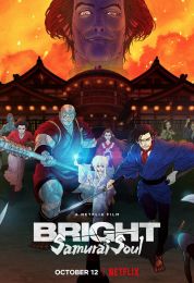 show Bright: Samurai Soul