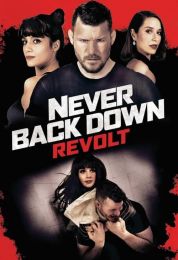 show Never Back Down: Revolt