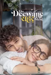 Do Deewane Seher Mein