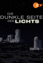 Die dunkle Seite des Lichts