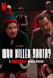 show Who Killed Santa? A Murderville Murder Mystery