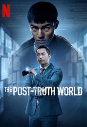 The Post-Truth World