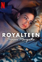 show Royalteen: Princess Margrethe