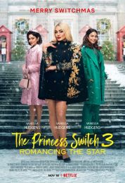 show The Princess Switch 3: Romancing the Star