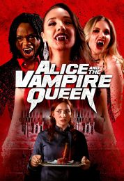 show Alice and the Vampire Queen