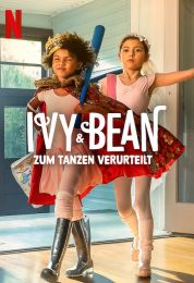 show Ivy + Bean: Doomed to Dance