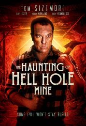 show The Haunting of Hell Hole Mine