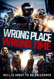 show Wrong Place Wrong Time