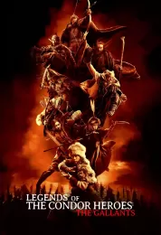 Legends of the Condor Heroes The Gallants