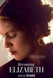 Becoming Elizabeth الموسم الاول