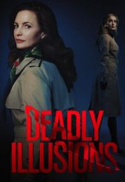 show Deadly Illusions