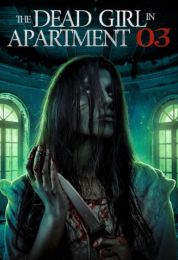 show The Dead Girl in Apartment 03