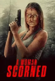 A Woman Scorned