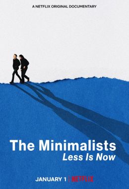 The Minimalists Less Is Now