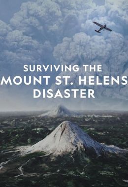 Surviving the Mount St. Helens Disaster