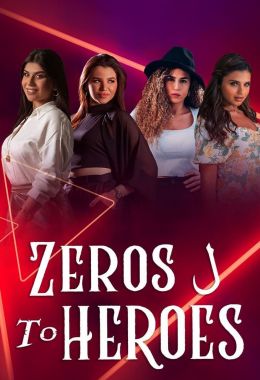 Zeros ل Heroes الموسم الاول