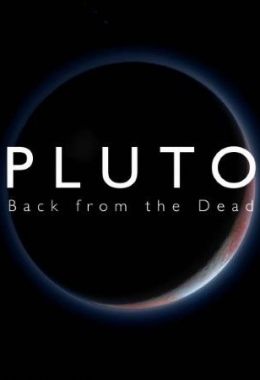 Pluto: Back From the Dead