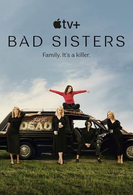 Bad Sisters الموسم الاول