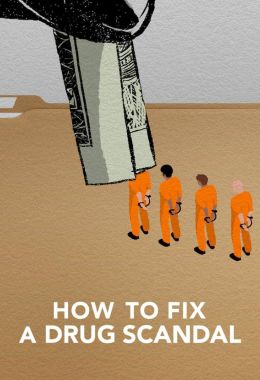 How to Fix a Drug Scandal