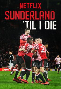 Sunderland 'Til I Die الموسم الثاني