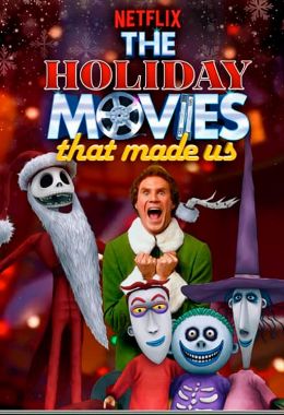 The Holiday Movies that Made Us
