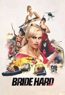 Bride Hard