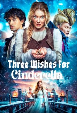 Three Wishes for Cinderella