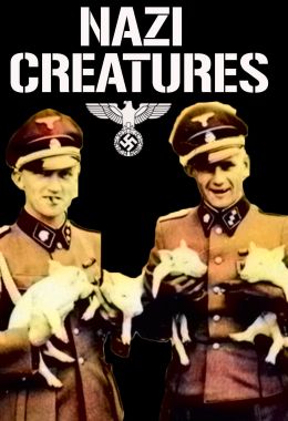 Nazi Creatures