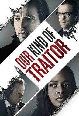 Our Kind of Traitor