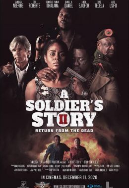 A Soldier's Story 2: Return from the Dead