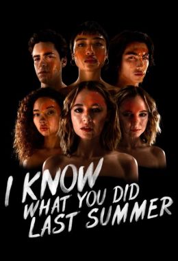 I Know What You Did Last Summer الموسم الاول