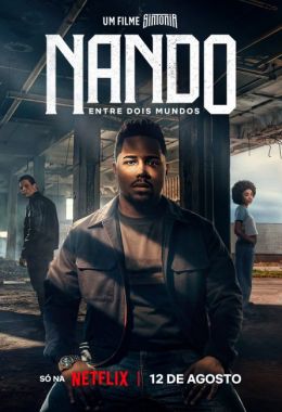 Nando Entre Dois Mundos