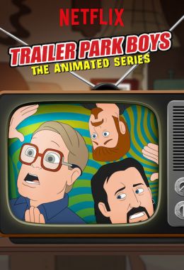 Trailer Park Boys The Animated Series الموسم الاول