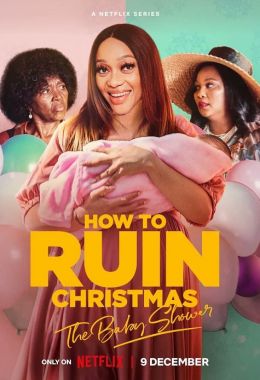 How To Ruin Christmas: The Baby Shower الموسم الثالث