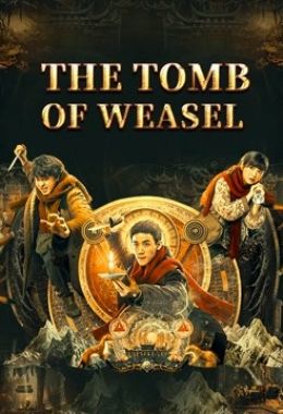 The Tomb Of Weasel