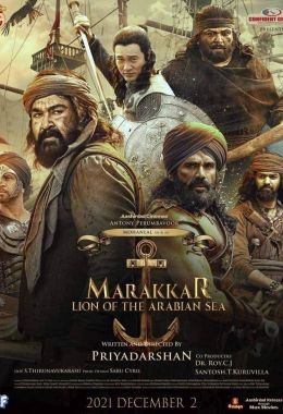 Marakkar: Lion of the Arabian Sea