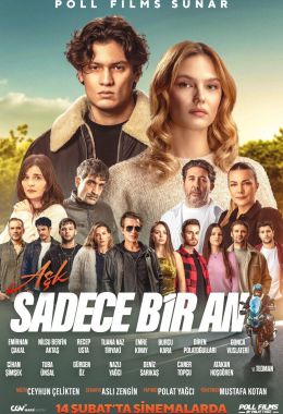 Aşk Sadece Bir An