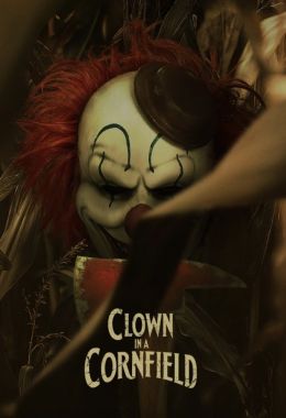 Clown in a Cornfield