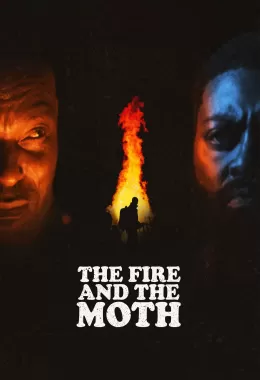 The Fire and the Moth
