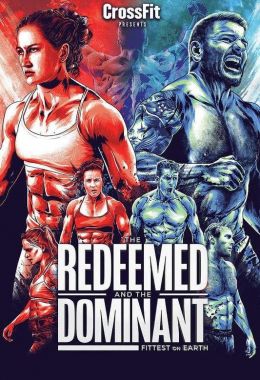 The Redeemed And The Dominant Fittest On Earth