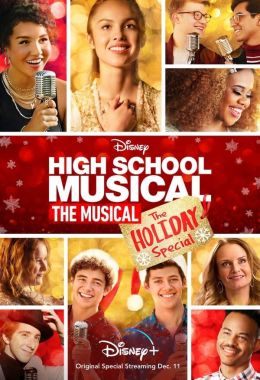 High School Musical: The Musical: The Holiday Special