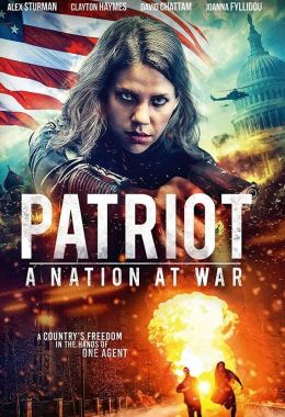 Patriot A Nation At War