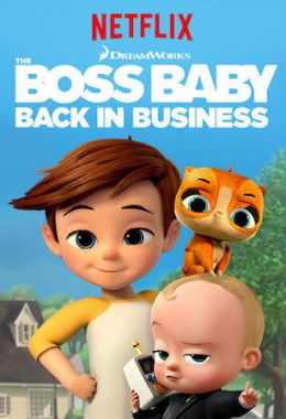 The Boss Baby - Wieder im Geschäft الموسم الرابع