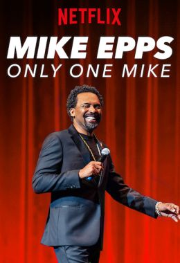 Mike Epps: Only One Mike