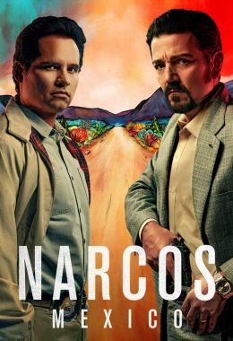 Narcos: Mexico الموسم الثالث