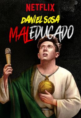 Daniel Sosa: Maleducado