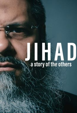 Jihad: A Story of the Others